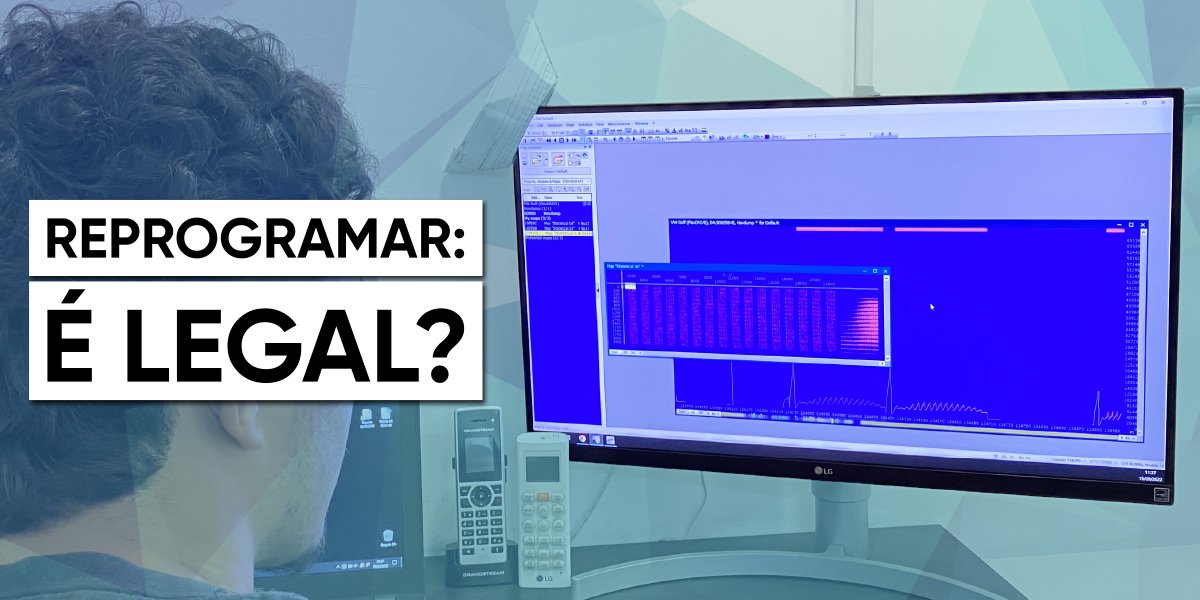 Reprogramar: &Eacute; legal?